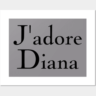 J'adore Diana Posters and Art